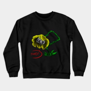 Flowey - Howdy! Crewneck Sweatshirt